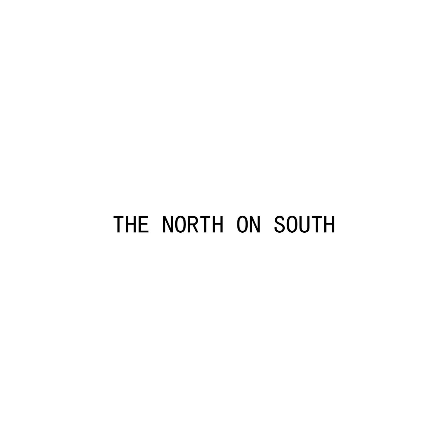 THE NORTH ON SOUTH